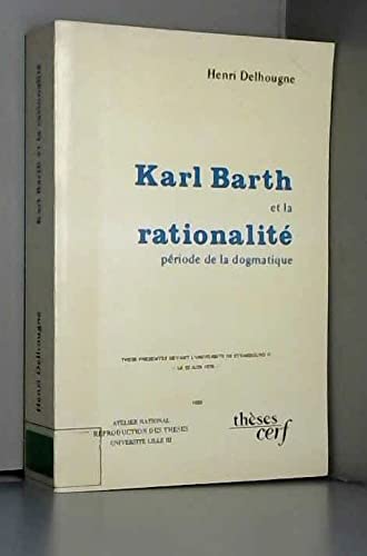 Karl Barth et la rationalité