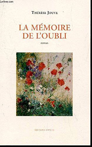 La mémoire de l'oubli