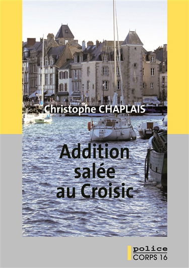 Addition salée au Croisic
