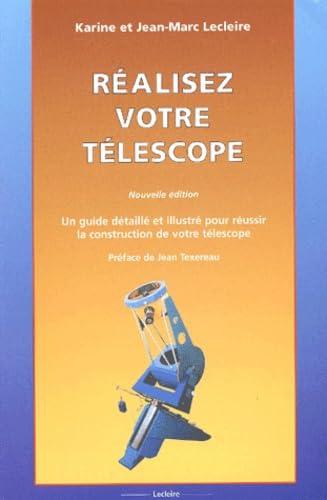 Réalisez votre télescope: 2ème édition
