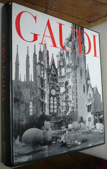 Antoni Gaudi : architecture, idéologie et politique