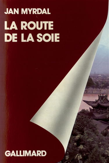 La Route de la soie : voyage dans les provinces chinoises du Nord-Ouest, Sinkiang et Kansou