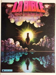 La Bible : au commencement, Dieu