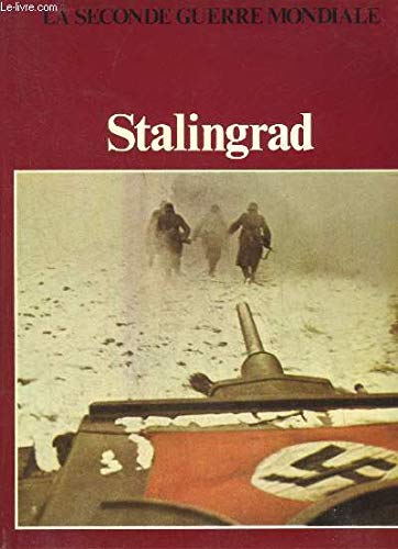 Stalingrad (La Seconde Guerre mondiale)