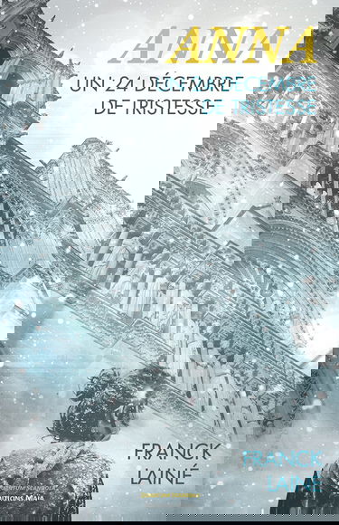 Anna: Un 24 décembre de tristesse