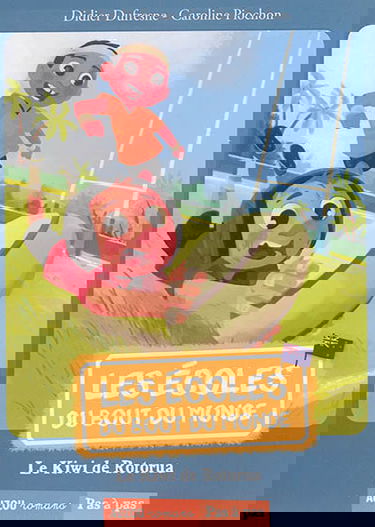 Les écoles du bout du monde. Le kiwi de Rotorua