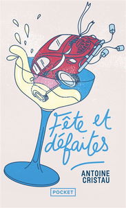 Fête et défaites