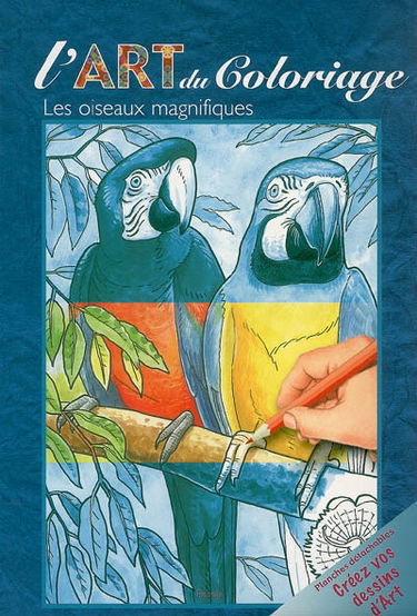 Les oiseaux magnifiques