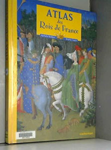 Atlas des rois de France
