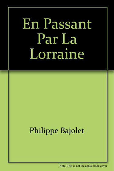 Couverture de En passant par la lorraine
