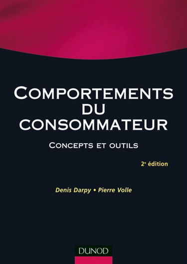 Comportements du consommateur : concepts et outils
