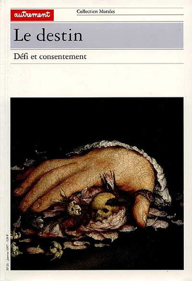 Le destin : défi et consentement