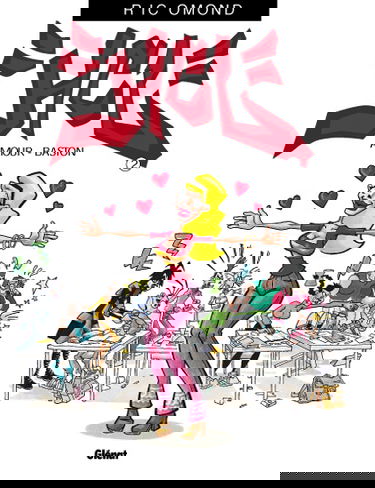 HCL : hard core lycée. Vol. 2. Amour-baston