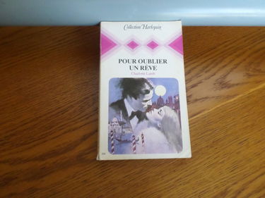 Pour oublier un rêve : Collection : Collection harlequin n° 304