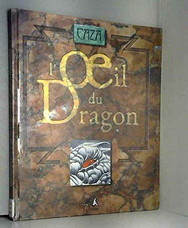 L'oeil du dragon
