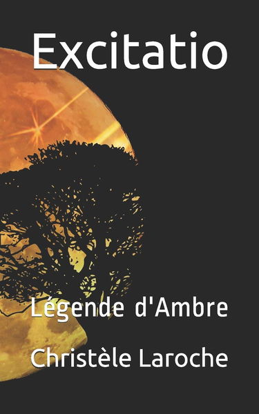 Excitatio: Légende d'Ambre