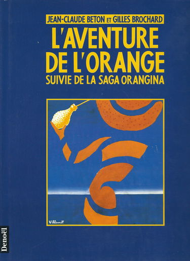 L'aventure de l'orange