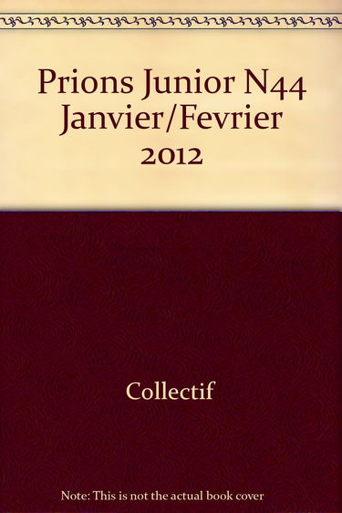 Prions Junior N44 Janvier/Fevrier 2012