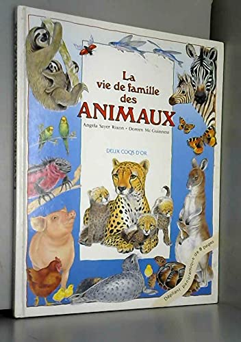 La Vie de famille des animaux