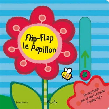 Flip-Flap le papillon
