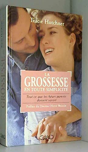 La grossesse en toute simplicité