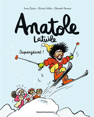 Anatole Latuile. Vol. 14. Supergéant !
