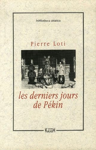 Les Derniers Jours de Pékin