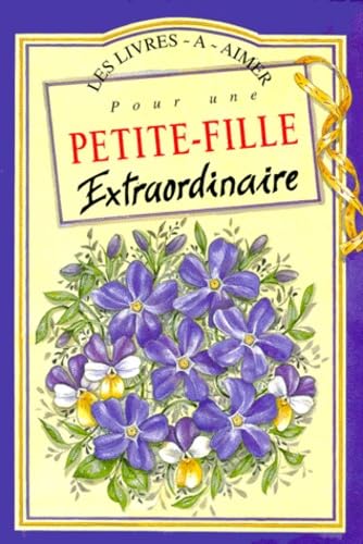 Pour une petite -fille extraordinaire