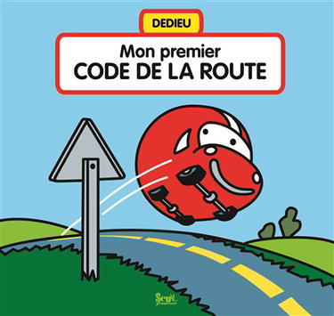 Couverture de Mon premier code de la route par Thierry Dedieu