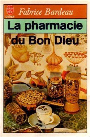 La pharmacie du Bon Dieu