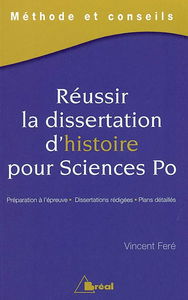 Réussir la dissertation d'histoire pour Sciences Po : méthode et conseils