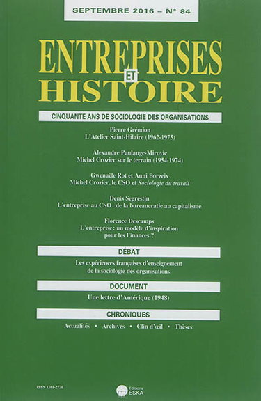 Couverture de Entreprises et histoire, n° 84. 50 ans de sociologie des organisations par Editions Eska