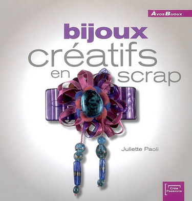 Bijoux créatifs en scrap