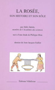 La rosée, son histoire et son rôle. La rosée ou Le sacrifice du jour