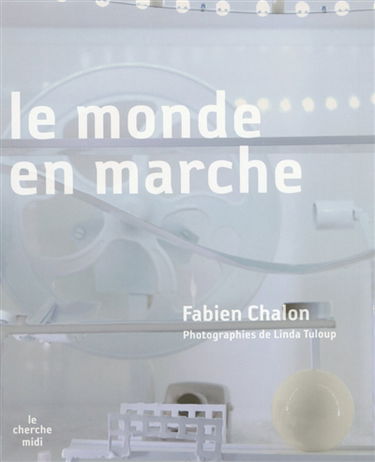 Le monde en marche