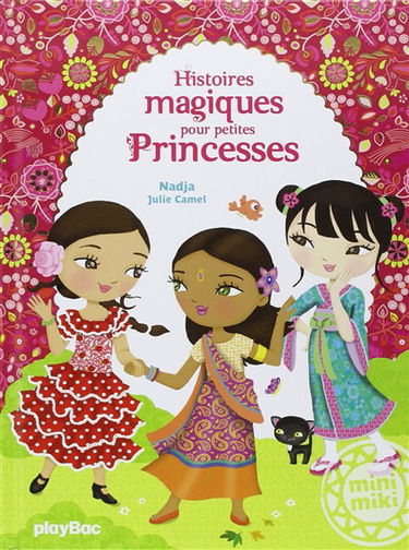 Histoires magiques pour petites princesses