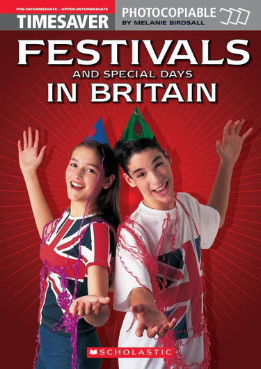 Couverture de Festivals and Special Days in Britain (Timesaver)