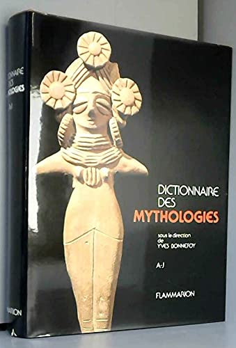DICTIONNAIRE DES MYTHOLOGIES ET DES RELIGIONS 1VOL