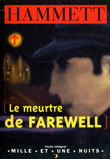 Couverture de Le meurtre de Farewell par Dashiell Hammett