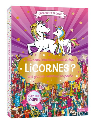 Couverture de Où sont cachées toutes les licornes ? : Une grande aventure en poche