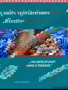 Pâtes, recettes végétariennes