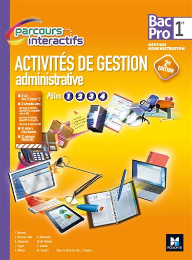 Activités de gestion administrative, pôles 1, 2, 3, 4 : 1re bac pro gestion administration