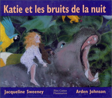 Katie et les bruits de la nuit