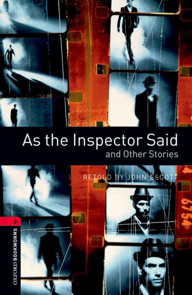 Couverture de Oxford Bookworms Library: Level 3:: As the Inspector Said and Other Stories