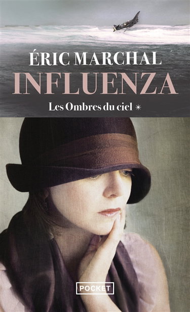Influenza. Vol. 1. Les ombres du ciel