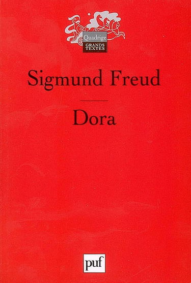 Dora : fragment d'une analyse d'hystérie