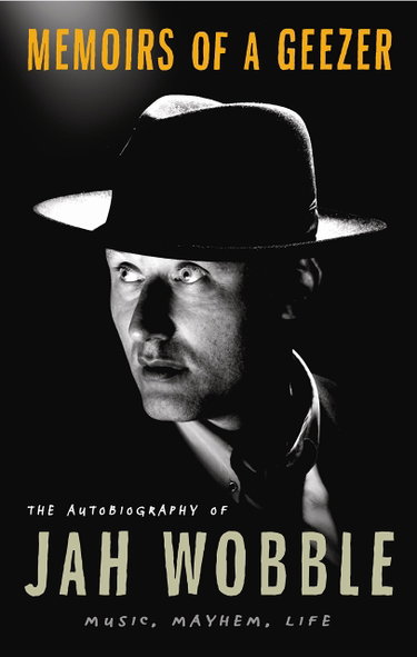 Couverture de Memoirs of a Geezer: Music, Mayhem, Life