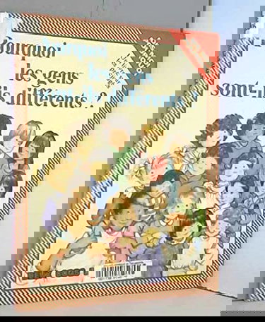 Pourquoi les gens sont-ils différents ? : un livre sur les préjugés