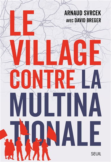 Le village contre la multinationale