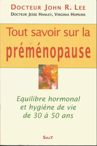 Tout savoir sur la préménopause : équilibre hormonal et hygiène de vie de 30 à 50 ans